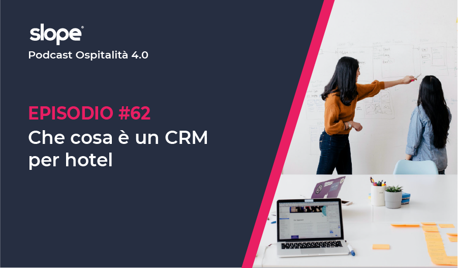 Che cos'è un CRM per Hotel e quali sono le funzionalità